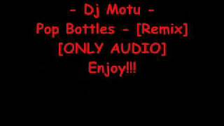 Lil Wayne Feat Birdman  Pop Bottles  Remix  AUDIO ONLY  Dj Motu [upl. by Magdalena]