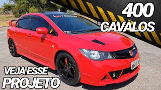 HONDA CIVIC SI c kit MUGEN  400 CV MONTADO EM CASA [upl. by Nnaillij]