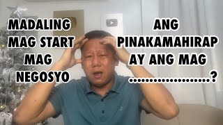 DAPAT MONG MALAMAN ITO BAGO MAGSIMULA NG NEGOSYO  NEGOSYO PHILIPPINES [upl. by Shih]