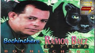 Ramon Baez La Fiera Bochinchero Merengue [upl. by Barny]