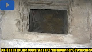 Die Oubliette die brutalste Foltermethode der Geschichte BrosTV [upl. by Nageet]