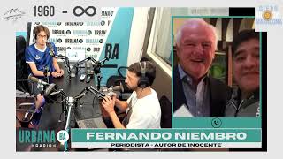 Fernando Niembro en nuestro Especial Maradoniano en UrbanaBA [upl. by Aoh333]