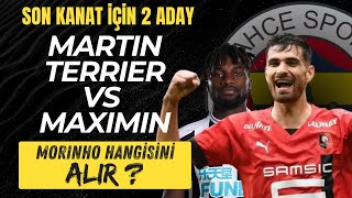 FENERBAHCEDE SOL ÖN İÇİN SON ADAY MARTIN TERRIER [upl. by Kay]