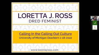 Calling in the Call Out Culture with Dr Loretta Ross [upl. by Dumond]