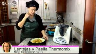 quotLENTEJASquot con Thermomix y quotPAELLA DE VERDURAS Y QUINOAquot con thermomix 2ª Parte [upl. by Anilave]