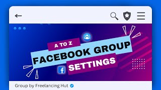 How to manage Facebook groups  Facebook Group all Settings Bangla Tutorial 2024  Freelancing Hut [upl. by Senilec]