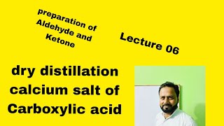 dry distillation of calcium salt of Carboxylic acid preparation of Aldehyde and Ketone [upl. by Madelina]