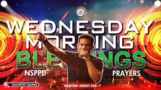 WEDNESDAY MORNING BLESSINGS 2nd October 2024  PASTOR JERRY EZE  NSPPD PRAYERS [upl. by Nyrhtakyram583]