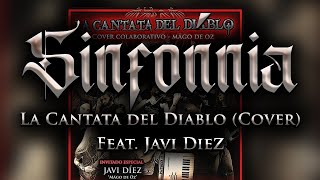 Sinfónnia  La Cantata Del Diablo Mägo de Oz Cover Feat Javi Diez [upl. by Kemble]