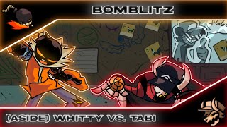 Bomblitz  Aside Whitty vs Aside Tabi  DOWNLOAD [upl. by Sanoj]