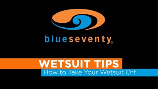 Wetsuit Tips Taking off Your Wetsuit [upl. by Aisad]