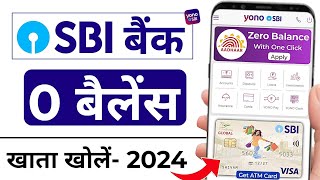 SBI Account Opening Online 2024  SBI Zero Balance Account Opening Online  Yono SBI Account Opening [upl. by Crow]