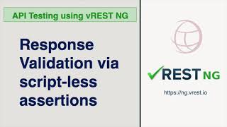 API Testing  Response Validation via Scriptless assertions in vREST NG [upl. by Nnylimaj]