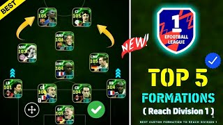 Top 5 Best Formation To Reach Division 1 In efootball 2025🔥 efootball 2025 Best Formation [upl. by Legra]