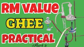 घी की RM और PV वैल्यू कैसे निकाले  How to determine the RM and PV value of ghee part 2 [upl. by Brentt]