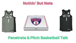 Nothin BuT Nets Penetrate amp Pitch basketball talk episode 1 [upl. by Asiat64]