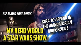 STAR WARS RIP James Earl Jones Ezra in the Mandalorian and Grogu [upl. by Ettelrac153]