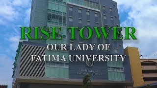 OUR LADY OF FATIMA UNIVERSITY RISE TOWER [upl. by Nona]