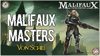 Malifaux Masters Von Schill Outcasts [upl. by Fenner215]