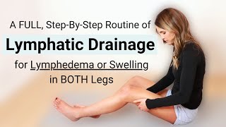 Lymphatic Drainage Massage for Lymphedema amp Swelling in BOTH Legs  NEW Audio [upl. by Etnoed]