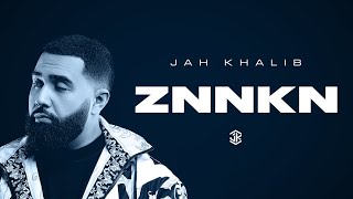 Jah Khalib – ZNNKN [upl. by Deuno]