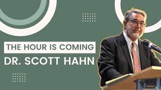 Dr Scott Hahn  The Hour Is Coming  Franciscan University of Steubenville [upl. by Aihsenrad]