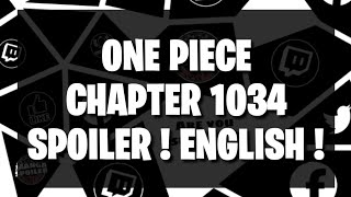 One Piece Chapter 1034 SPOILERSLEAKS Manga [upl. by West]