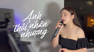 Anh Thôi Nhân Nhượng  An Clock  Dunghoangpham Cover [upl. by Tansy732]