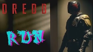 DREDD Music Video  Run ⌠HD⌡ [upl. by Inek63]