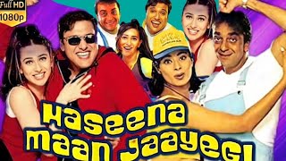 1999 Haseena Maan Jayegi Full Movie Facts  Sanjay Dutt  Karisma Kapoor Govinda Full Review HD [upl. by Glenna]