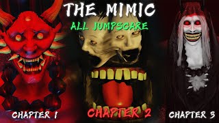 The Mimic  Book 2 CHAPTER 13 All JUMPSCARE  CUTSCENES [upl. by Otrebireh]