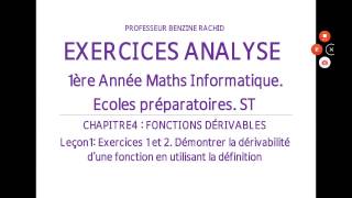 EXERCICES ANALYSE 1ERE ANNÉE CHAPITRE 4 LEÇON 1 FONCTIONS DÉRIVABLES [upl. by Kristian]