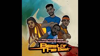 Dmstry  BEST OF THE BEST feat Kuonga Tempele Temwani Daka amp Hunter Steel Rapper Official Audio [upl. by Kaz541]