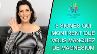 5 signes qui montrent que vous manquez de magnésium [upl. by Naesyar]