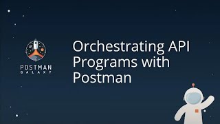 Orchestrating API Programs for your Team Yian Tseng Postman  Postman Galaxy 2021 [upl. by Ariayek]