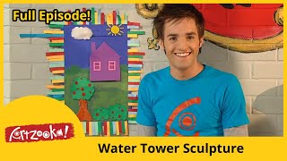 Artzooka Water Tower Sculpture FULL EPISODE [upl. by Avivah88]