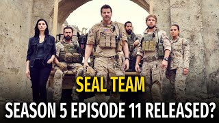 SEAL TEAM SEASON 5 EPISODE 11 RELEASE DATE [upl. by Gerrard]