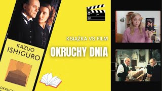 Okruchy dnia 🛎️  Po przeczytaniu i obejrzeniu mam mieszane uczucia  Książka vs film [upl. by Mij]