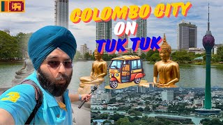 Exploring Sri Lanka Colombo City Tour On a Tuk Tuk 🇱🇰 [upl. by Aivalf]