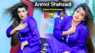 Dhola Sanu Chorya Haai Kachi Sharab Wango  Anmol Shahzadi  New Dance Performance 2024 [upl. by Ramilahs]