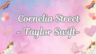 CORNELIA STREET TAYLOR SWIFT LYRICS [upl. by Whelan]