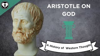 Aristotle on God A History of Western Thought 17 [upl. by Sualohcin]