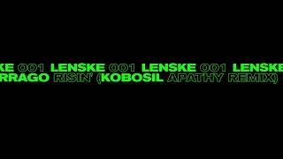 Farrago  Risin Kobosil Apathy Remix Lenske001 [upl. by Rhett]