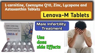 Lcarnitine Coenzyme Q10 Zinc Lycopene and Astaxanthin Tablets use  Lenova M tabs Dawa jankari [upl. by Camala]