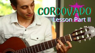 Corcovado Quiet Nights Tom Jobim GetzGilberto version  Guitar Lesson  Bossa Nova Chords  Pt 2 [upl. by Yeslehc]