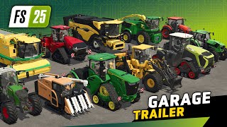 🚜 Machines of Farming Simulator 25  GARAGE TRAILER [upl. by Oilla]