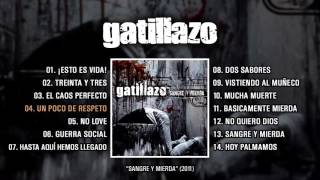 GATILLZO quotSangre y Mierdaquot Álbum completo [upl. by Cathrin]