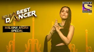 Malaika ने दिया एक Sizzling Performance I Indias Best DancerMalaika Arora Special [upl. by Kei]