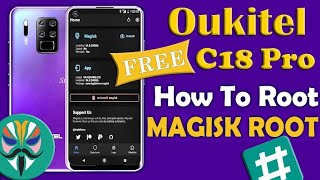 How To Root Oukitel C18 Pro  Unlock Bootlouder  Full Guide  V19 V22 Easy Method [upl. by Anyad622]