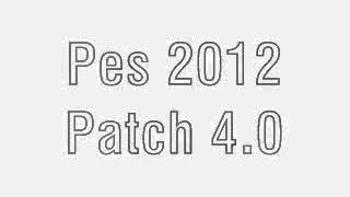 Pes 2012 patch 40 [upl. by Yentrac]